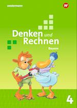 Denken und Rechnen 4. Schülerband. Für Grundschulen in Bayern