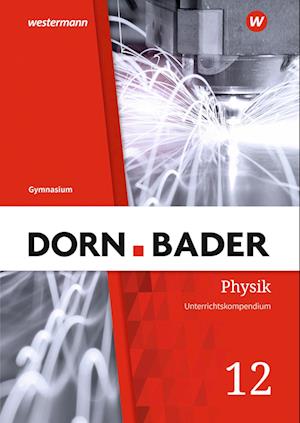 Dorn / Bader Physik SII 12. Übungsmaterial.  Baden-Württemberg