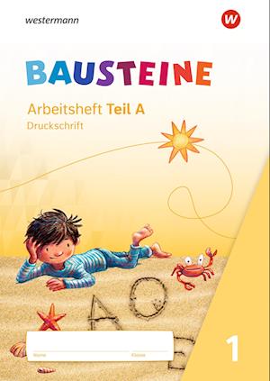 BAUSTEINE Fibel. Arbeitsblätter DS Druckschrift