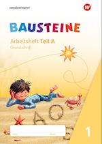 BAUSTEINE Fibel. Arbeitsblätter GS Grundschrift