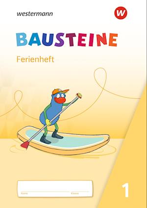 BAUSTEINE Fibel. Ferienheft