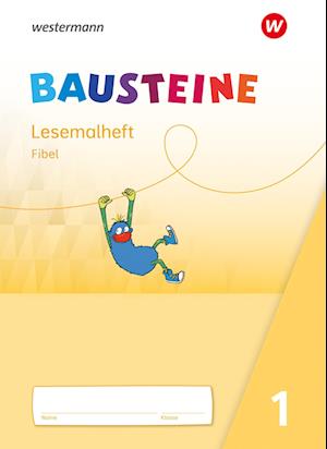 BAUSTEINE Fibel. Lesemalheft  Ausgabe 2021