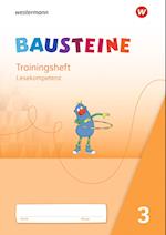 BAUSTEINE Lesebuch 3. Trainingsheft Lesekompetenz
