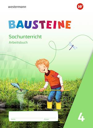 BAUSTEINE Sachunterricht 4. Arbeitsbuch