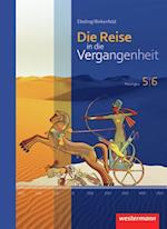 Die Reise in die Vergangenheit 5 / 6. Schülerband. Thüringen