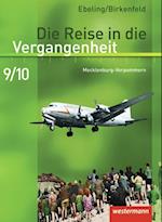 Die Reise in die Vergangenheit 9/10. Schülerband. Mecklenburg-Vorpommern