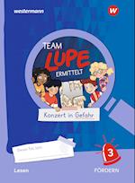 TEAM LUPE ERMITTELT - Übungshefte 3. Lesen FÖRDERN