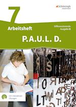 P.A.U.L. D. (Paul) 7. Arbeitsheft mit interaktiven Übungen. Differenzierende Ausgabe für Realschulen und Gemeinschaftsschulen. Baden-Württemberg