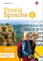 Praxis Sprache 8. Arbeitsheft mit interaktiven Übungen. Differenzierende Ausgabe