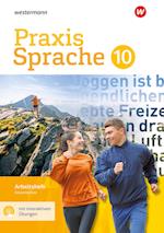 Praxis Sprache 10. Arbeitsheft mit interaktiven Übungen. Gesamtschule