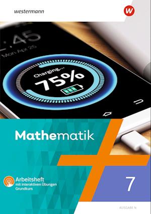 Mathematik - Ausgabe N 2020. Arbeitsheft 7G mit interaktiven Übungen