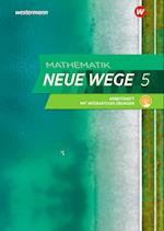 Mathematik Neue Wege SI 5. Arbeitsheft mit interaktiven Übungen. G9. Nordrhein-Westfalen, Schleswig-Holstein