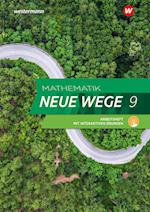 Mathematik Neue Wege SI 9. Arbeitsheft mit interaktiven Übungen. G9. Nordrhein-Westfalen, Schleswig-Holstein