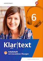 Klartext 6. Arbeitsheft. Differenzierende Ausgabe für Nordrhein-Westfalen