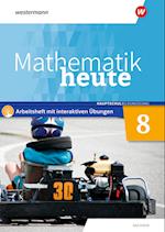 Mathematik heute 8. Arbeitsheft mit interaktiven Übungen. Hauptschulbildungsgang. Für Sachsen