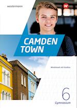 Camden Town 6. Workbook mit Audios. Allgemeine Ausgabe für Gymnasien