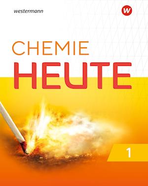 Chemie Heute 1. Schülerband. Für das G9 in Nordrhein-Westfalen