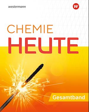 Chemie Heute. Gesamtband. Für das G9 in Nordrhein-Westfalen