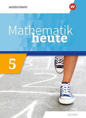 Mathematik heute 5. Schülerband. Sachsen