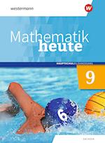 Mathematik heute 9. Schülerband. Hauptschulbildungsgang. Für Sachsen