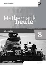 Mathematik heute 8. Lösungen. Hauptschulbildungsgang. Für Sachsen