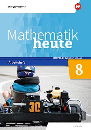 Mathematik heute 8. Arbeitsheft mit Lösungen. Hauptschulbildungsgang. Für Sachsen