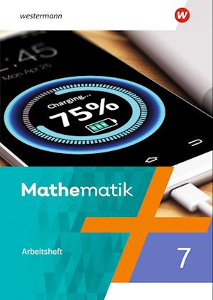 Mathematik 7. Arbeitsheft mit Lösungen