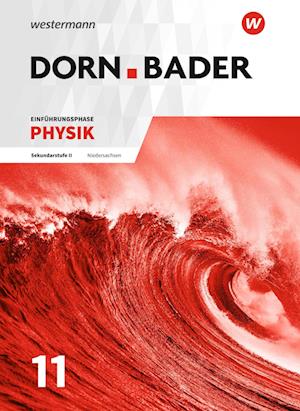 Dorn / Bader Physik SII.  Einführungsphase: Schülerband. Niedersachsen