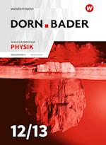 Dorn / Bader Physik SII. Schülerband. Qualifikationsphase. Niedersachsen