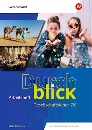 Durchblick Gesellschaftslehre 7 /8. Arbeitsheft