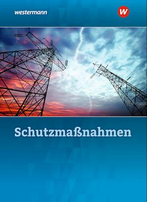 Schutzmaßnahmen. Arbeitsheft