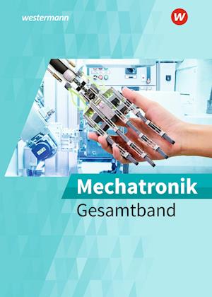 Mechatronik. Gesamtband