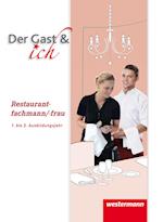Der Gast & ich. Restaurantfachmann/Restaurantfachfrau. Schülerband