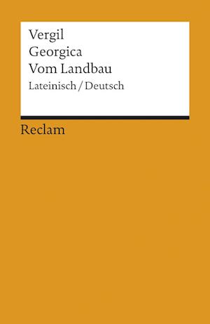 Georgica / Vom Landbau