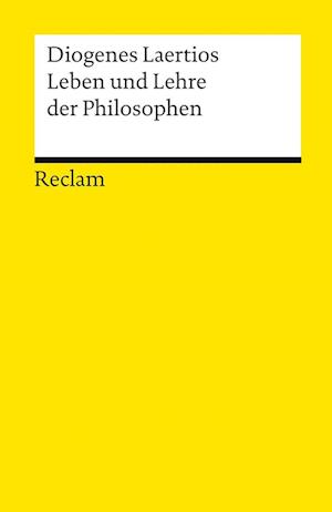 Leben und Lehre der Philosophen