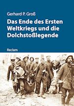 Das Ende des Ersten Weltkriegs und die Dolchstoßlegende