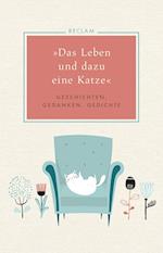 »Das Leben und dazu eine Katze«