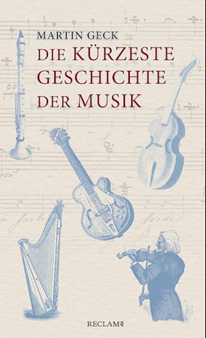 Die kürzeste Geschichte der Musik