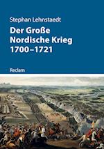 Der Große Nordische Krieg 1700-1721