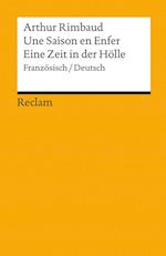 Une Saison en Enfer / Eine Zeit in der Hölle