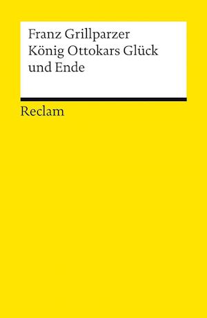 König Ottokars Glück und Ende