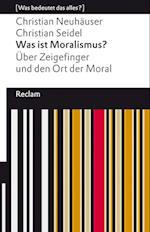 Was ist Moralismus?