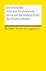 Was das Nashorn sah, als es auf die andere Seite des Zauns schaute