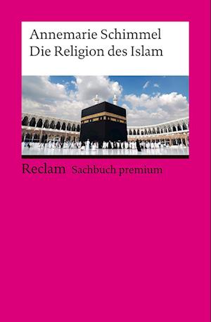 Die Religion des Islam