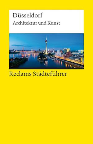 Reclams Städteführer Düsseldorf