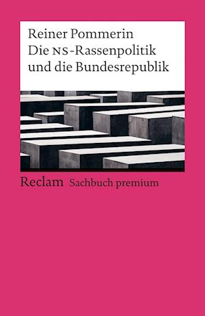 Die NS-Rassenpolitik und die Bundesrepublik