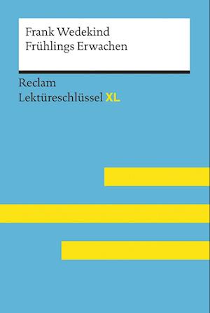 Frank Wedekind: Frühlings Erwachen