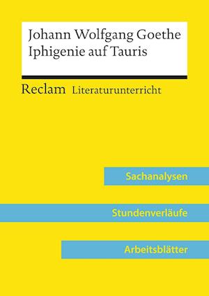 Johann Wolfgang Goethe: Iphigenie auf Tauris (Lehrerband)
