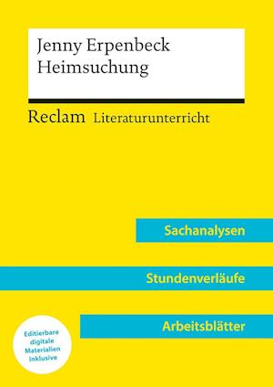 Jenny Erpenbeck: Heimsuchung (Lehrerband) | Mit Downloadpaket (Unterrichtsmaterialien)