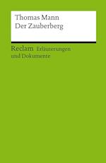 Erläuterungen und Dokumente zu Thomas Mann: Der Zauberberg